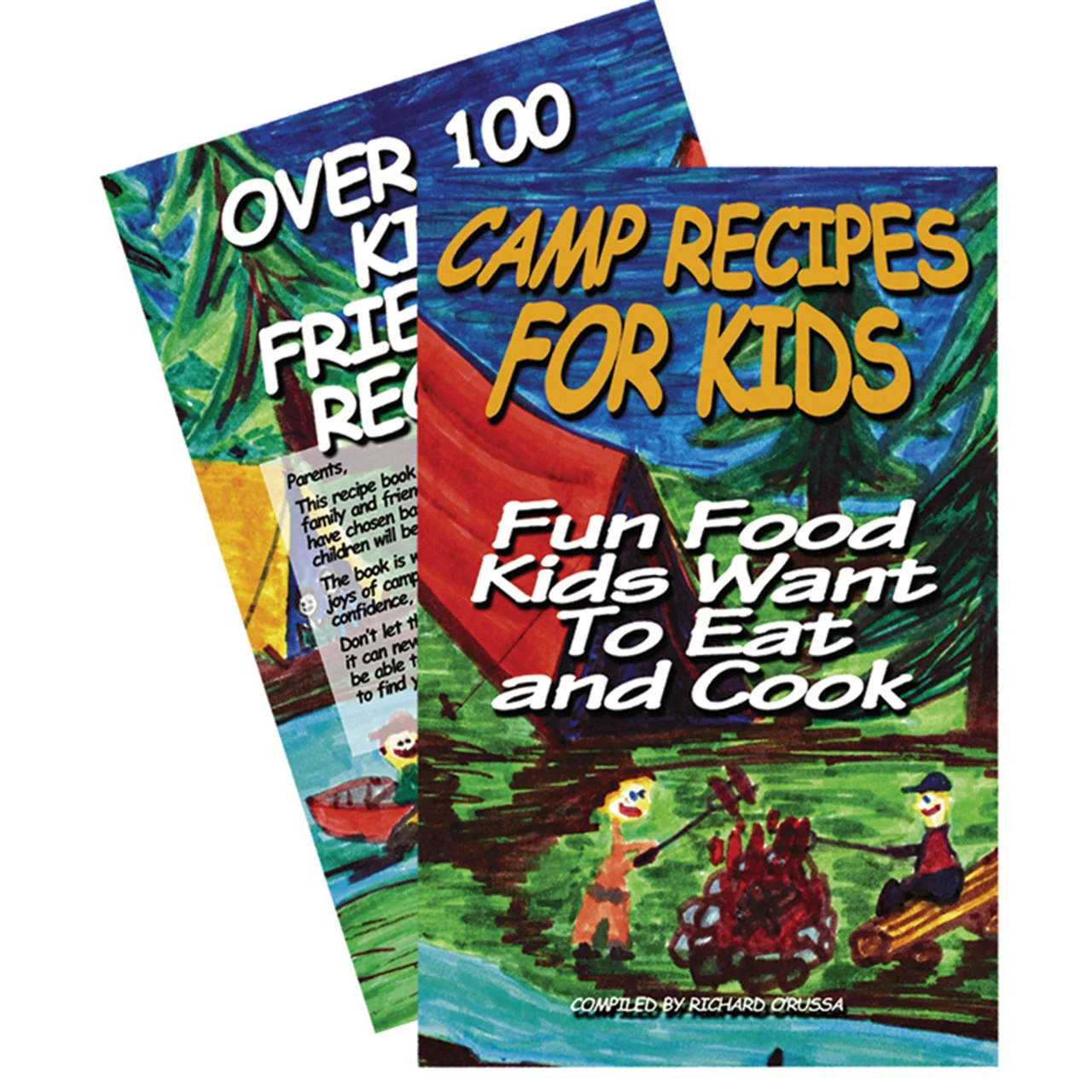 Rome Industries 2015 Camp Recipes For Kids By Richard O'Russa - 2015